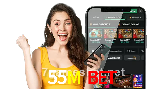 55M Bet